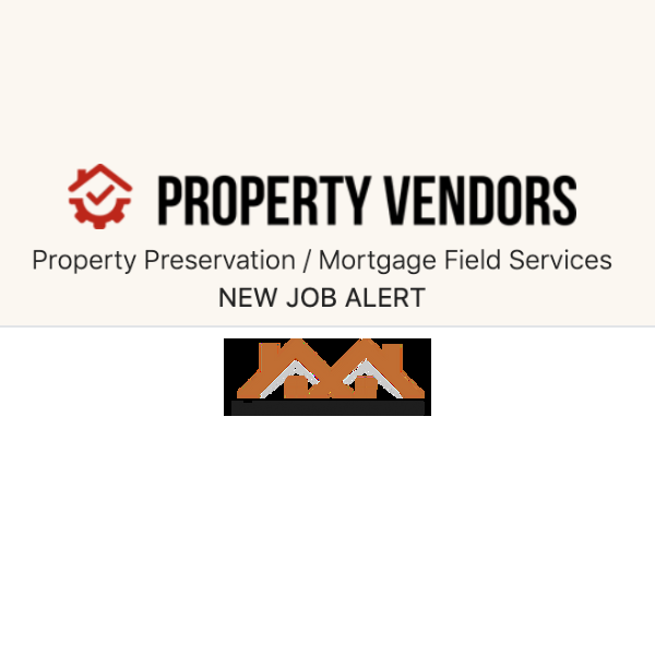 Looking For Property Preservation Vendors In TEXAS Preservation Jobs