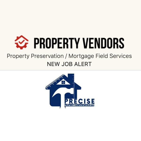 Looking for REO and Property Preservation Sub contractors in GA, IL, MO, DE, VA, PA and NY